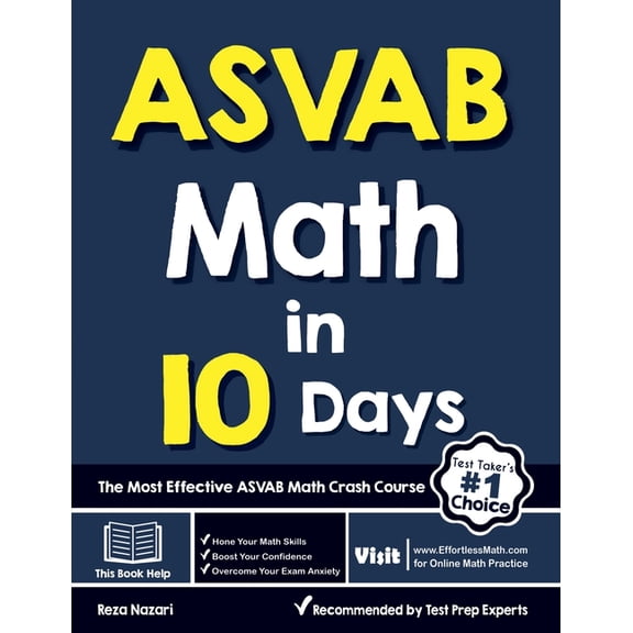 ASVAB Math in 10 Days: The Most Effective ASVAB Math Crash Course (Paperback)