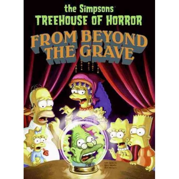 Pre-Owned Simpsons Treehouse of Horror from Beyond the Grave (Paperback) 0062069004 9780062069009