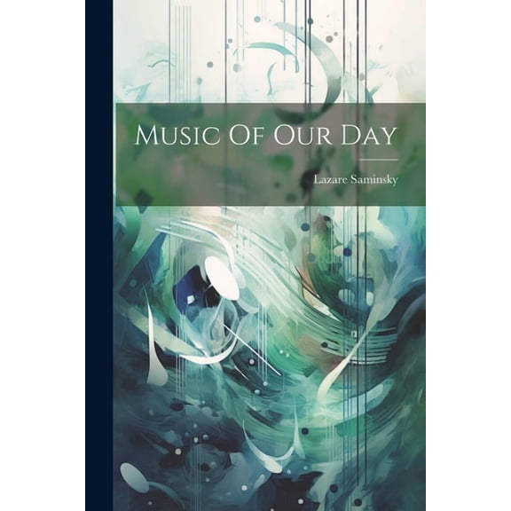 Music Of Our Day (Paperback)