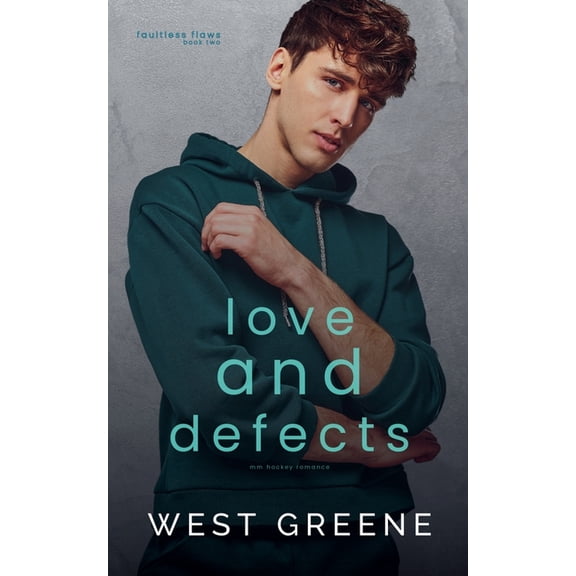Faultless Flaws Love and Defects, Book 2, (Paperback)