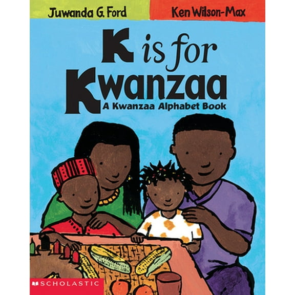 Pre-Owned K Is for Kwanzaa (Paperback) 0439560713 9780439560719