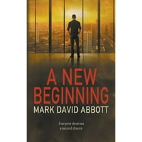 John Hayes Thriller A New Beginning, Book 3, (Paperback)
