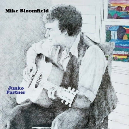 Mike Bloomfield - Junko Partner - Music & Performance - CD