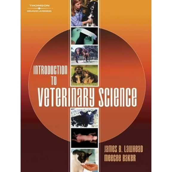 Pre-Owned Introduction to Veterinary Science 9780766833029 076683302X -