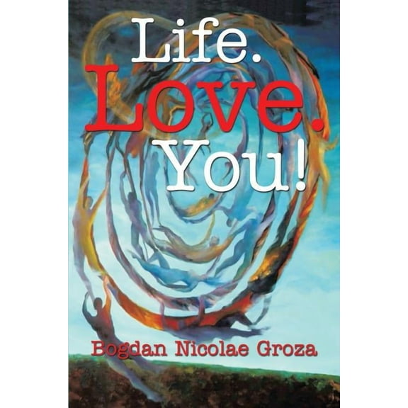 Life. Love. You! (Paperback)