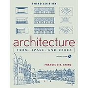 Pre-Owned Architecture: Form, Space, & Order (Paperback 9780471752165) by Francis D K Ching