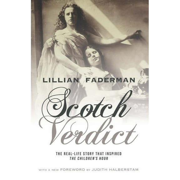 Scotch Verdict: The Real-Life Story That Inspired "The Children's Hour", (Paperback)
