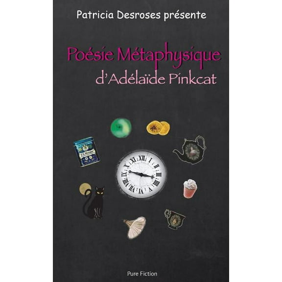 Poésie Métaphysique d'Adélaïde Pinkcat (Paperback)