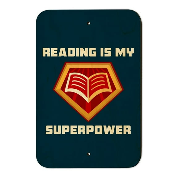 Reading Is My Superpower Home Business Office Sign