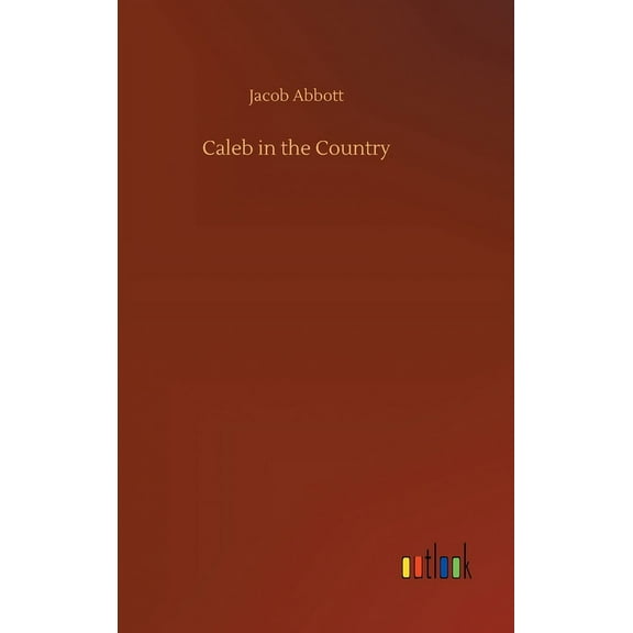 Caleb in the Country (Hardcover)