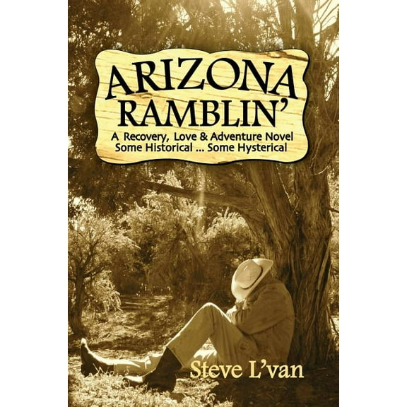 Arizona Ramblin' (Paperback)