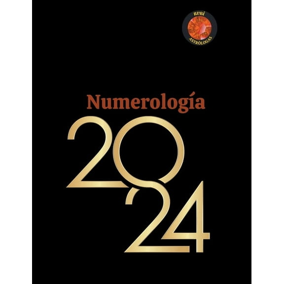 NumerologÃ­a 2024, (Paperback)