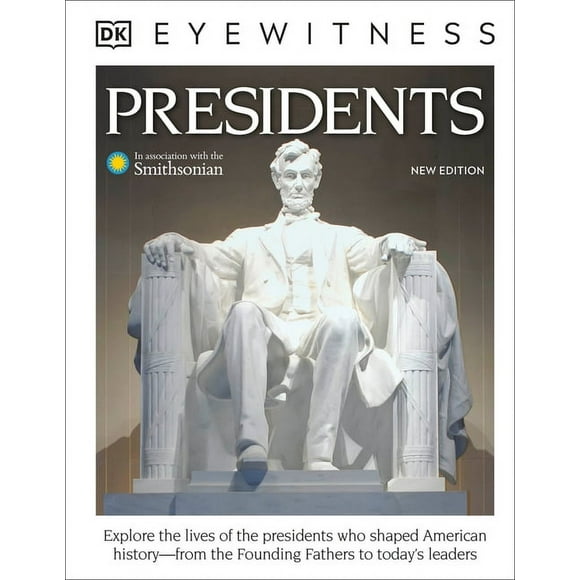 DK Eyewitness: Eyewitness Presidents (Hardcover)