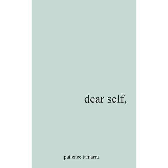 Dear Self, (Paperback)