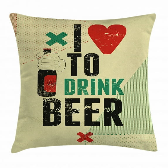 Retro Throw Pillow Cushion Cover, I Love to Drink Beer Calligraphy with A Hand Holding Booze Bottle Grunge Illustration, Decorative Square Accent Pillow Case, 16 X 16 Inches, Multicolor, by Ambesonne