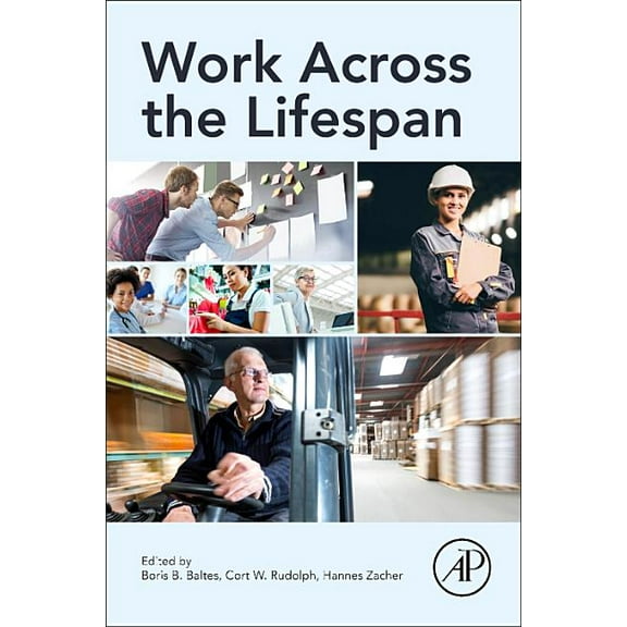 Work Across the Lifespan, (Paperback)