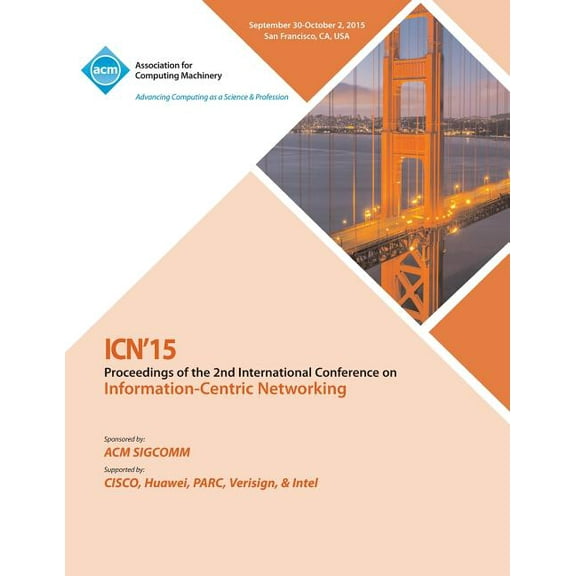 ICN 2015 2nd ACM Conference on Information -Centric Networking (Paperback)