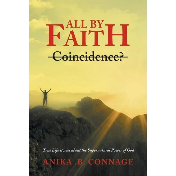 All by Faith (Paperback)
