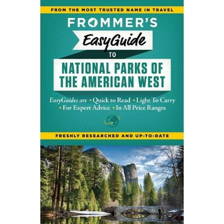 Frommer's Easyguide to National Parks of the American (Best National Parks West Coast)