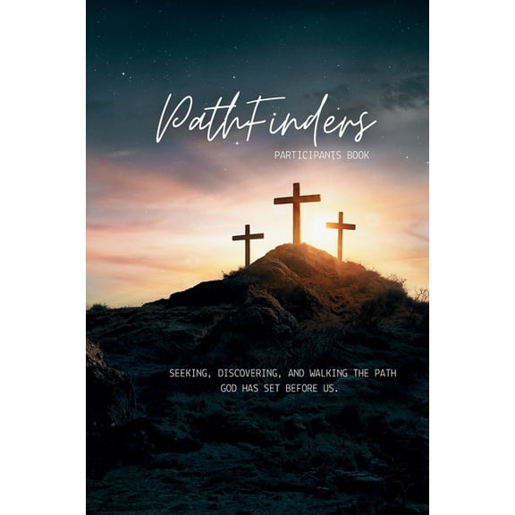 Path Finder: Participants Book, (Paperback)