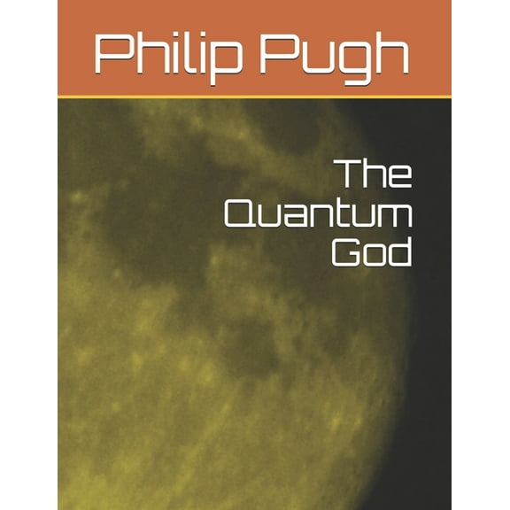 The Quantum God (Paperback)