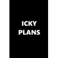 thumbnail image 1 of 2020 Weekly Planner Funny Humorous Icky Plans 134 Pages: 2020 Planners Calendars Organizers Datebooks Appointment Books Agendas, 1 of 1