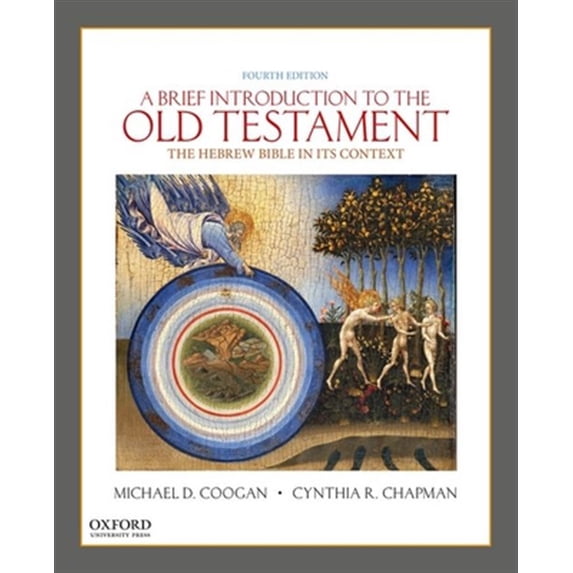 Pre-Owned A Brief Introduction to the Old Testament: The Hebrew Bible in Its Context