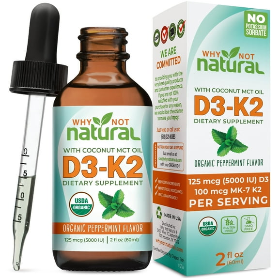 Why Not Natural D3K2 Liquid Drops, 5000 IU with Organic Coconut MCT Oil.