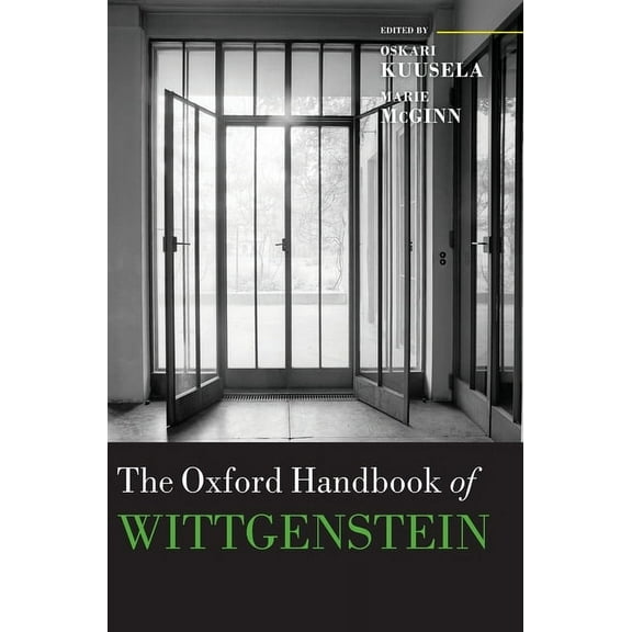 Oxford Handbooks The Oxford Handbook of Wittgenstein, (Hardcover)