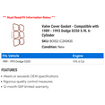 thumbnail image 2 of Valve Cover Gasket - Compatible with 1989 - 1993 Dodge D250 5.9L 6-Cylinder 1990 1991 1992, 2 of 2