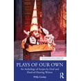 thumbnail image 3 of Routledge Equity, Diversity, and Inclusi Plays of Our Own: An Anthology of Scripts by Deaf and Hard-Of-Hearing Writers, (Paperback), 3 of 3