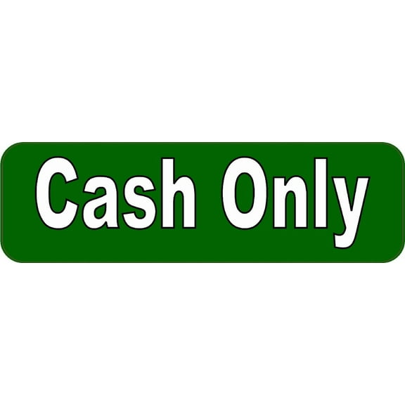 10in x 3in Cash Only Sticker