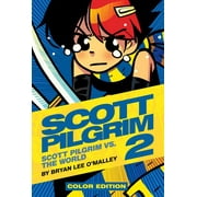 BRYAN LEE O'MALLEY; NATHAN FAIRBAIRN; BRYAN LEE O'MALLEY Scott Pilgrim: Scott Pilgrim Vol. 2 : Scott Pilgrim vs. the World (Series #2) (Hardcover)