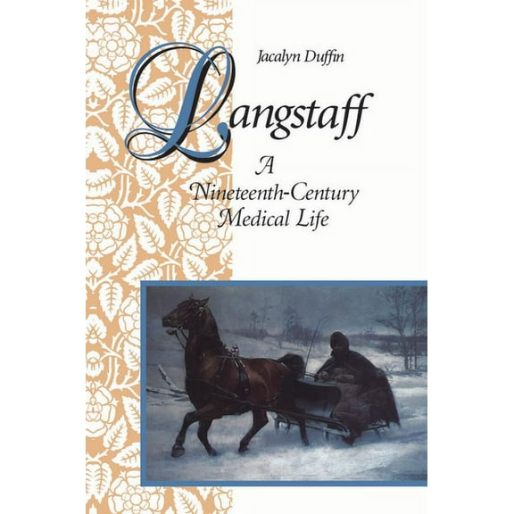 Heritage Langstaff: A Nineteenth-Century Medical Life, (Paperback)
