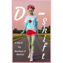 Schiffman D-Shift, Book 1, (Hardcover)