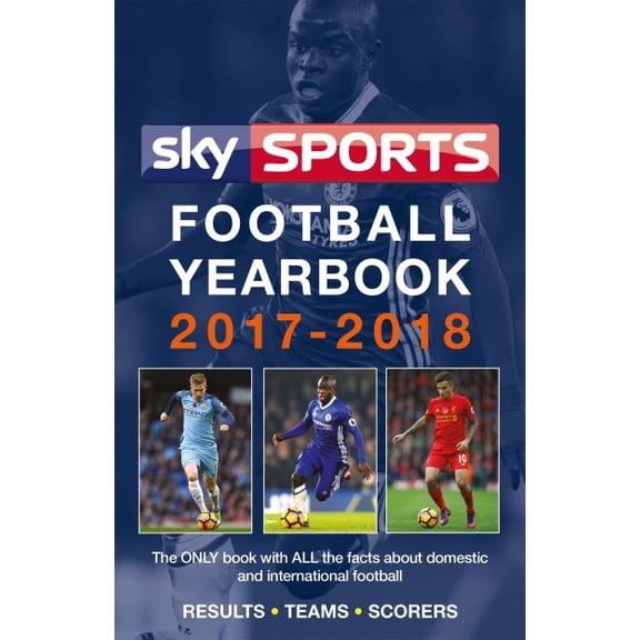 Pre-Owned Sky Sports Football Yearbook 2017-2018 (Paperback) 1472233972 9781472233974