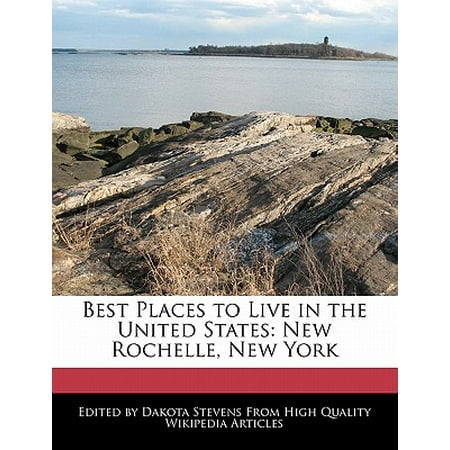 Best Places to Live in the United States : New Rochelle, New