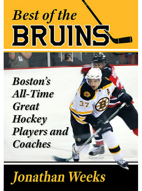Best of the Bruins: Boston's All-Time Great Hockey Players and Coaches (Paperback)