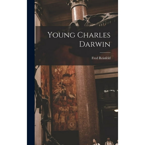 Young Charles Darwin, (Hardcover)