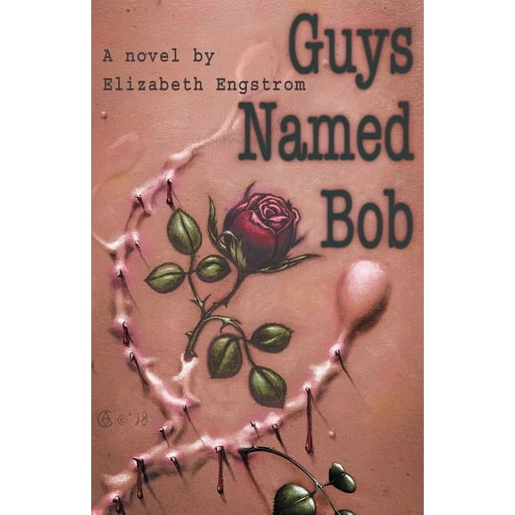 Guys Named Bob (Paperback)
