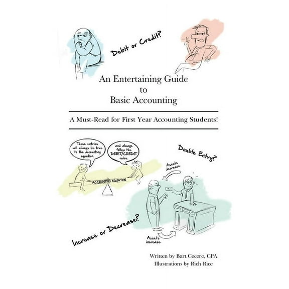 An Entertaining Guide to Basic Accounting (Paperback)