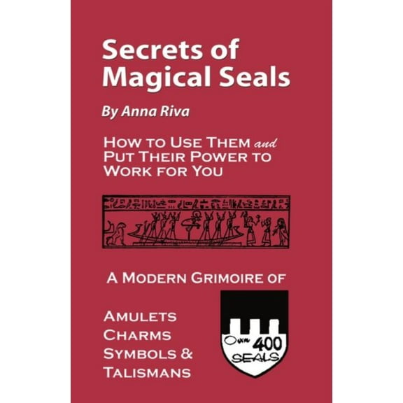 The Secrets of Magical Seals (Paperback) by Anna Riva
