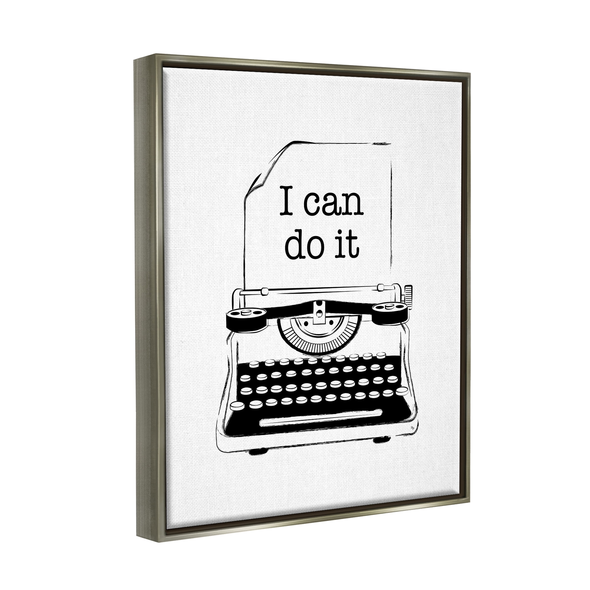 Stupell Industries I Can Do It Typewriter Typography Painting Gray Floater Framed Canvas Art Print Wall Art, 25 x 31