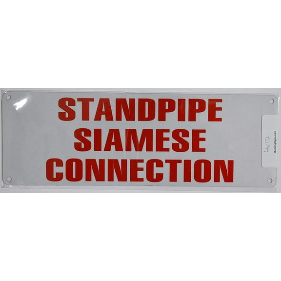 Standpipe Siamese Connection Sign (White Reflective,Aluminium 4x12)
