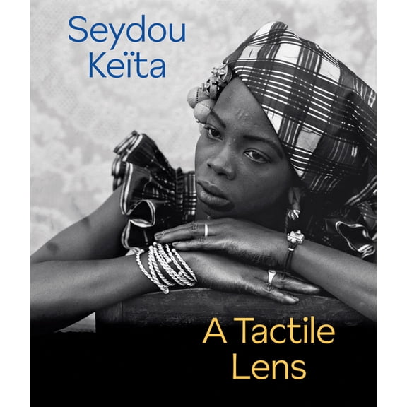 Seydou Keïta: A Tactile Lens, (Hardcover)