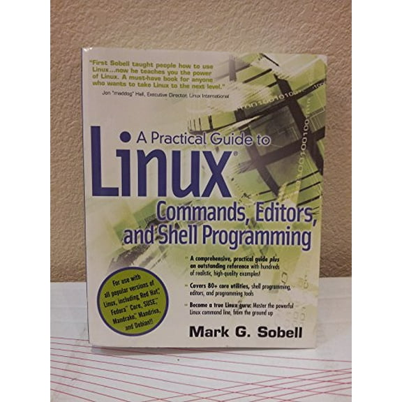 Pre-Owned A practical Guide To Linux Commands, Editors, And Shell Programming (Paperback) 0131478230 9780131478237