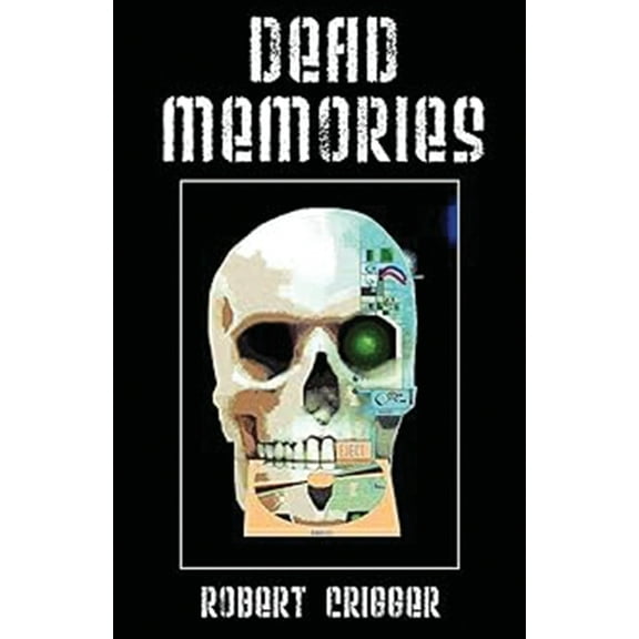 Dead Memories, (Paperback)