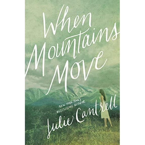 Pre-Owned When Mountains Move (Paperback) 0718081277 9780718081270