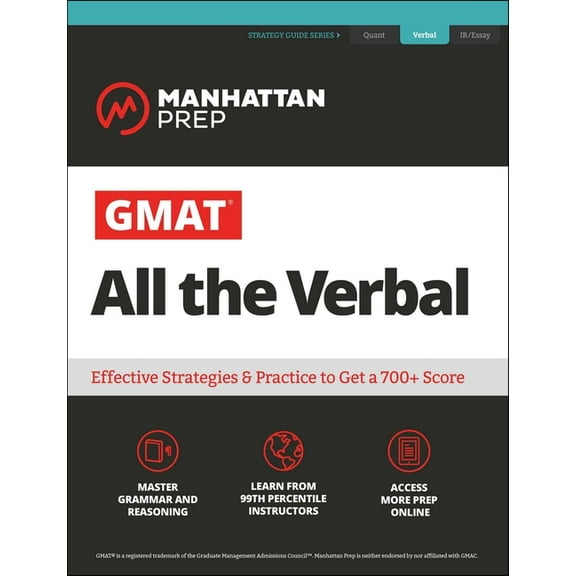 Manhattan Prep GMAT Prep: GMAT All the Verbal : The definitive guide to the verbal section of the GMAT (Paperback)