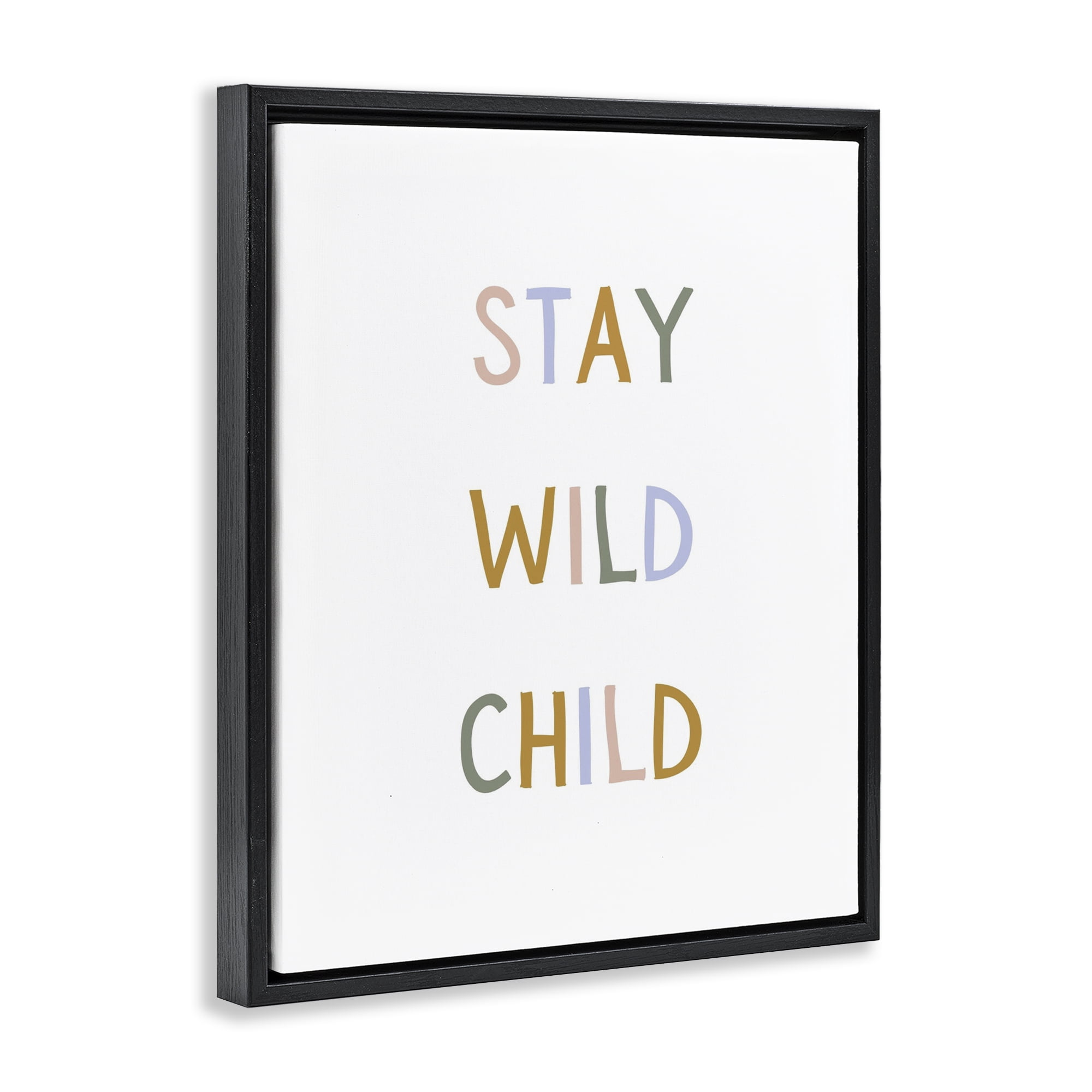 Stupell Industries Stay Wild Child Black Framed Floater Canvas Wall Art, design by Katie Griggs